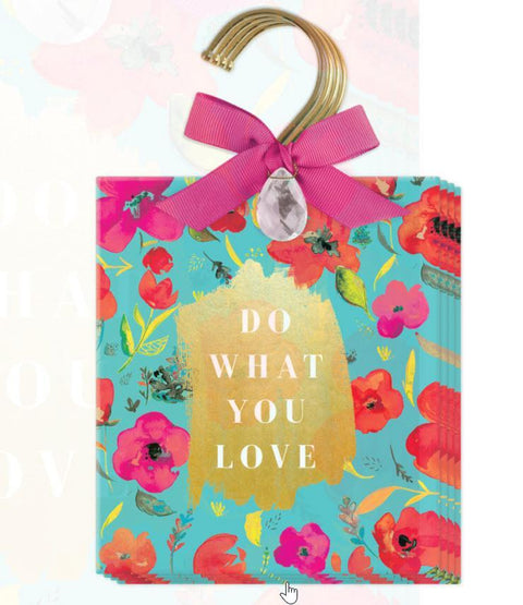 Do What You Love Hanging Sachets Set of 4