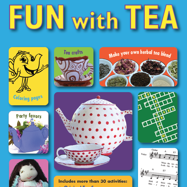 Fun with Tea with Over 30 Activities Games Songs Crafts Decorations Tea Book