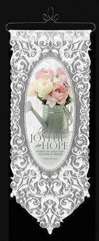 Heritage Lace Inspirational Wall Hangings Be Joyful in Hope 12x 20