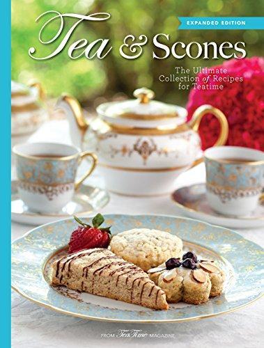 Tea and Scones The Ultimate Collection of Recipes for Tea Time - 2 Available