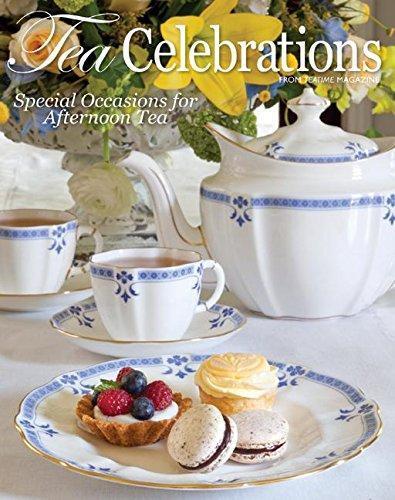 Tea Celebrations Special Occasions for Afternoon Tea Hardcover Book