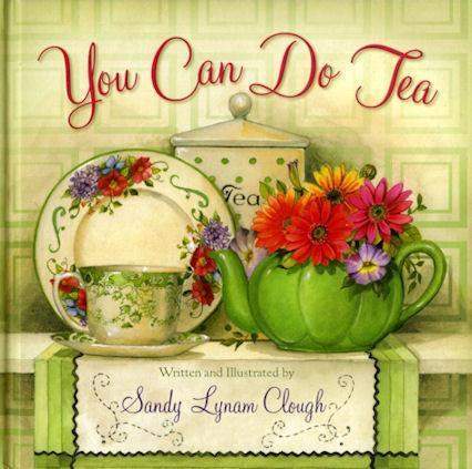 You Can Do Tea Sandy Clough Tea Book